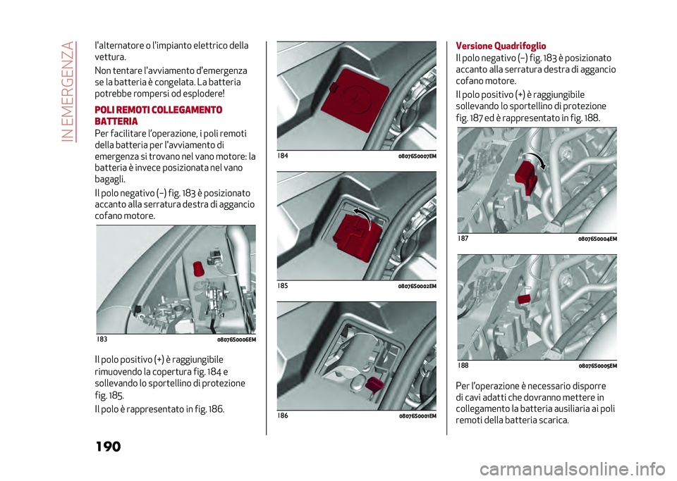 Alfa Romeo Giulia 2020  Manuale del proprietario (in Italian) ��<�%��/�2�/��&�/�%�?�
����� �	��
����	�
��� � �� ��
���	��
� ����
�
���� �����	
���
�
���	�
�%�� �
���
�	�� �� �	����	�
���
� �� ��
�������	