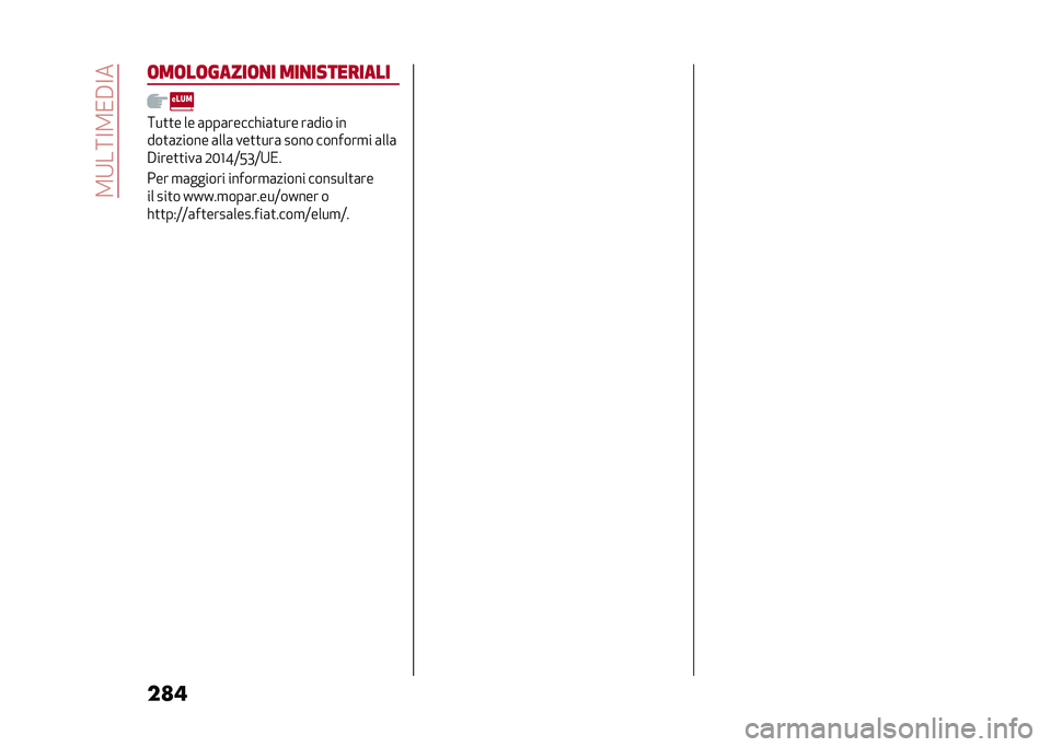 Alfa Romeo Giulia 2020  Manuale del proprietario (in Italian) ��2�9��:�<�2�/�#�<�
��
��	��	��	�����	�
� ���
���������
�:��
�
� �� �	���	�������	�
��� ��	��� ��
���
�	����� �	���	 ���
�
���	 ���� ���