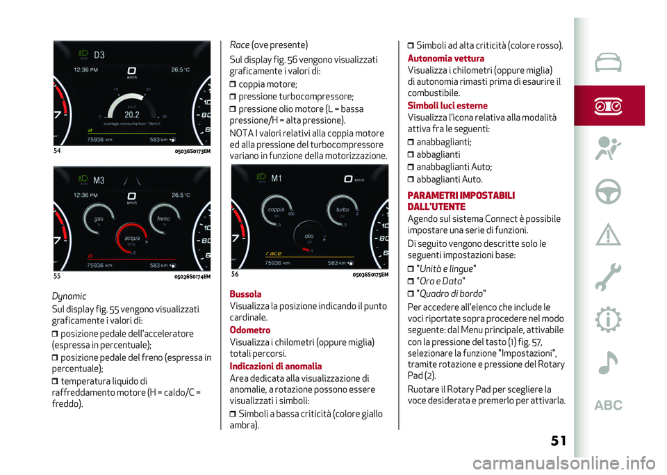 Alfa Romeo Giulia 2020  Manuale del proprietario (in Italian) ����
�4�<�4�5�6��4�8�@�5����
�4�<�4�5�6��4�8�@�:��
�/�5�
����
�!�� ������	�L ���� �.�. ������� �����	�����	�
�
���	����	�
���
� � ��	���� ���