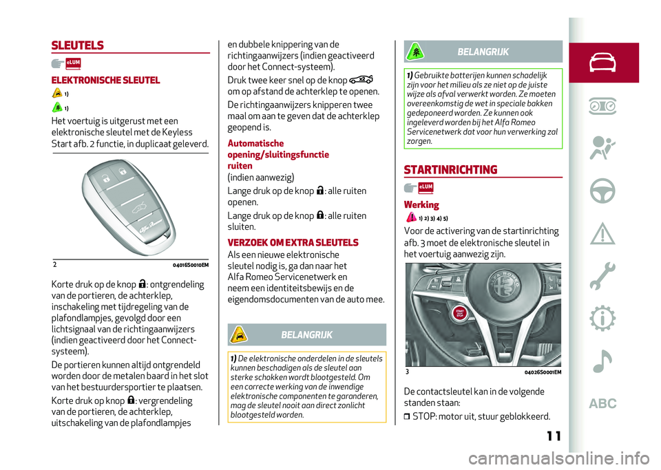 Alfa Romeo Giulia 2020  Handleiding (in Dutch) ����������
������
��
����� �������
�;�<
�;�<
�"��	 ����
�	��� �� ���	���
���	 ���	 ���
�����	�
������� �����	�� ���	 �� �>�����