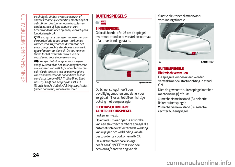 Alfa Romeo Giulia 2020  Handleiding (in Dutch) ��>�-���#�4�=��>�#��$��=�-�3���-���<�3�)
�� �����
��������
�� �
�� ��������	�	��	 ��
��	 ��
��	���� ��
��
�����
��� ���	��
��
��� �����