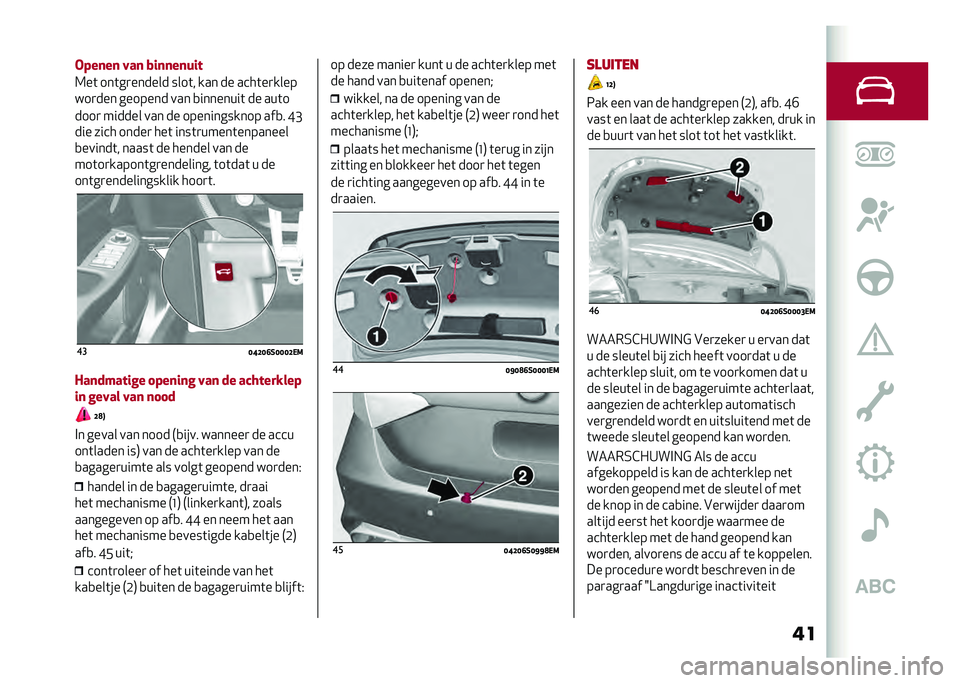 Alfa Romeo Giulia 2020  Handleiding (in Dutch) ������
��
 ���
 ���
�
��
���
�=��	 ���	��
������ ����	�  ��� �� ����	��
����
���
��� ������� ��� �
��������	 �� ���	�
����
 ���