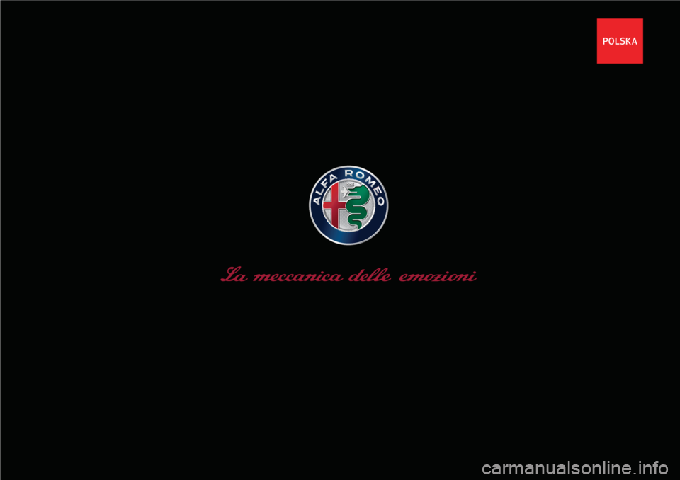 Alfa Romeo Giulia 2017 Instrukcja Obsługi (in Polish) POLSKA Alfa Romeo Giulia 2017 Instrukcja Obsługi (in Polish) POLSKA