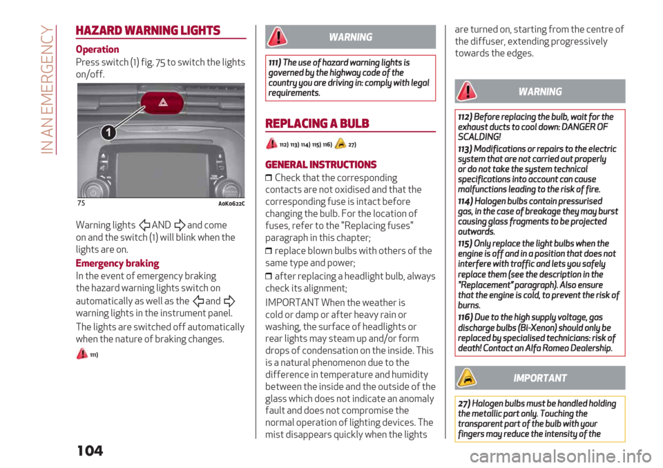 Alfa Romeo Giulietta 2020  Owners Manual  $% -% "P"+!"%,)
���

),D,$+A,$0%0( ’%()#*
EF+.7-/14
D7/55 5N6213 >?@ A6
<BC^295N621323/06<325
9;R9AAB
")$%&%9""(
(H7;6;< 06<325-%YH;4 198/
9; H;4 23/ 5N6213
>?@N600 L06;S N3/; 23/
06
<325 H7/ 9;B