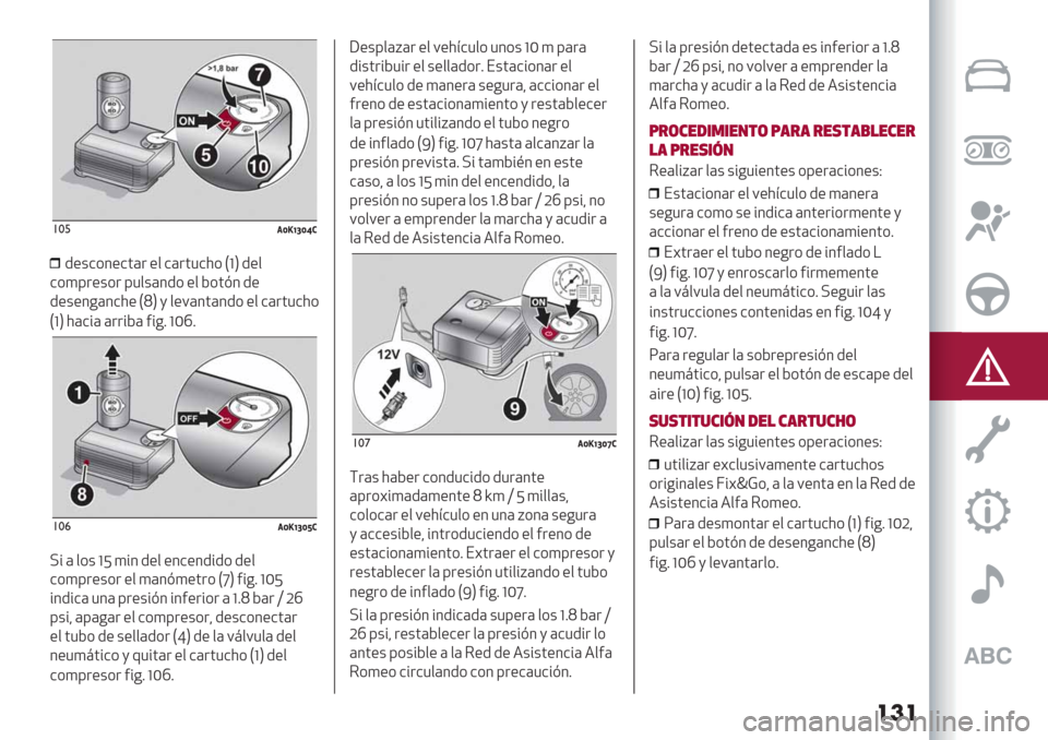 Alfa Romeo Giulietta 2020  Manual del propietario ���
!*%3[\_b[^)
/"+&*3"&’(. "$ &(.’1&2* L‘O /"$
&*)8."+*. 81$+(3/* "$ D*’@3 /"
/"+"3-(3&2" LSO , $"9(3’(3/* "$ &(.’1&2*
L‘O 2(&%( (..%D( #%-6 ‘Td6
!*&3[\_b[])
=% ( $*+ ‘Q )%3 /"$ 