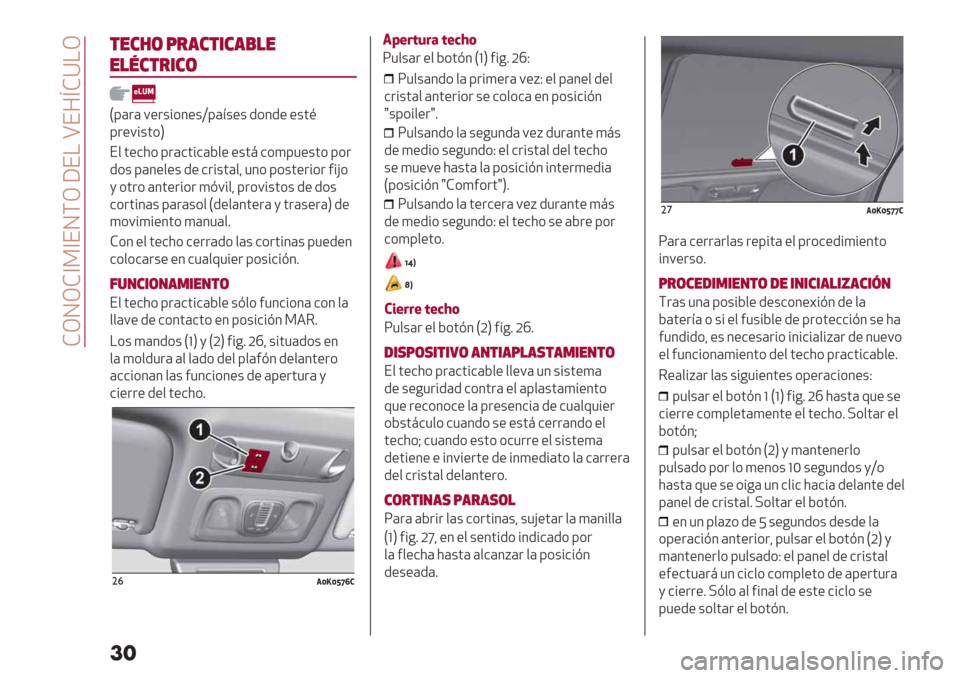 Alfa Romeo Giulietta 2020  Manual del propietario  FMNMF]>]EN\M WE! VE7mFY!M
��
$"#2( 9&’#$*#’)!"
"!7#$&*#(
L8(.( 9".+%*3"+Z8(<+"+ /*3/" "+’A
8."9%+’*
O
E$’"&2* 8.(&’%&(D$" "+’:&*)81"+’* 8*.
/*+ 8(3"$"+ /" &.%+’($? 13* 8*+’".%*.