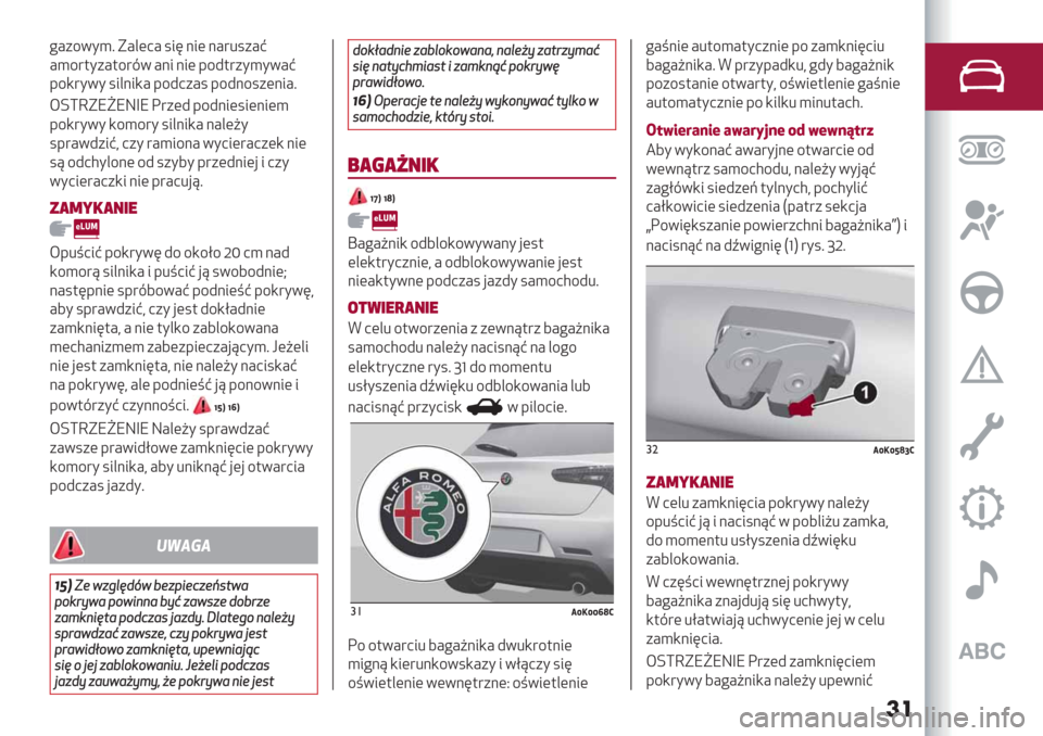 Alfa Romeo Giulietta 2019  Instrukcja Obsługi (in Polish) ��
!#+/5*); H#&(0# .34 >3( >#"%.+#B
#)/"$*+#$/"75 #>3 >3( -/2$"+*)*5#B
-/,"*5* .3&>3,# -/20+#. -/2>/.+(>3#;
<Lc:HXPXYbX C"+(2 -/2>3(.3(>3()
-/,"*5* ,/)/"* .3&>3,# >#&(A*
.-"#52+3B@ 0+* "#)3/># 5*03(