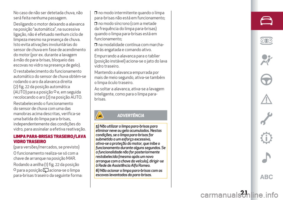 Alfa Romeo Giulietta 2019  Manual do proprietário (in Portuguese) ��
J) /"’),( &C) ’(#,(.(.","/12="? &C)
’(#8
5(*." &(&123" -"’’"+(37
](’0*+"&,) ) 3).)# ,(*<"&,) " "0"="&/"
&" -)’*@C) r"2.)38.*/"s? &" ’2/(’’*="
0*
+"@C)? &C) % (5(.2",) &(&123 /