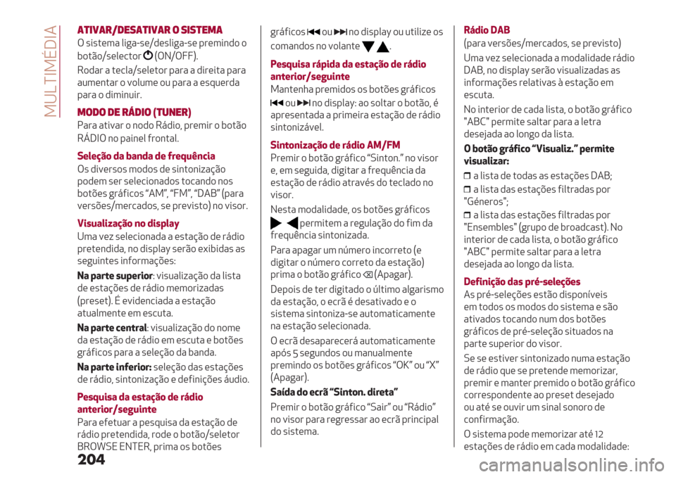 Alfa Romeo Giulietta 2019  Manual do proprietário (in Portuguese)  9^Kab9E]b4
���
()&5(#@1"8()&5(# $ 8&8)"*(
T ’*’.(3" 0*+"G’(‘,(’0*+"G’( -#(3*&,) )
$).C)‘’(0(/.)#
STJ‘TeeU7
6),"# " .(/0"‘’(0(.)# -"#" " ,*#(*." -"#"
"23(&."# ) =)023( )2 -"#"