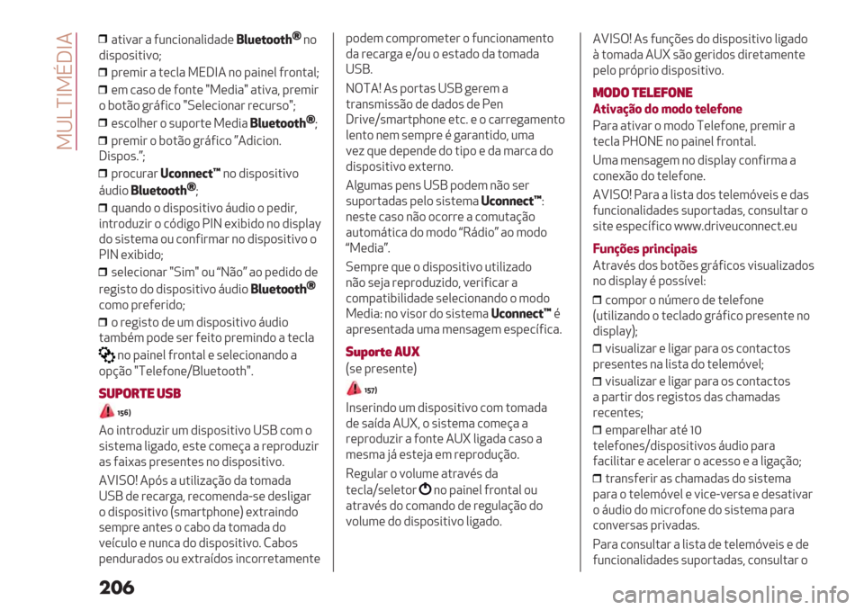 Alfa Romeo Giulietta 2019  Manual do proprietário (in Portuguese)  9^Kab9E]b4
���

".*="# "52&/*)&"0*,",(0*J+#((#a¥&)
,*’-)’*.*=)I
-#(3*# " .(/0" 9N]b4 &) -"*&(0 5#)&."0I
(3 /"’) ,(5)&.( z9(,*"z ".*="? -#(3*#
) $).C) +#85*/) zL(0(/*)&"# #(/2#’)zI
(’/)01
