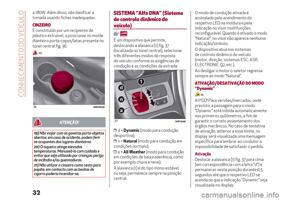 Alfa Romeo Giulietta 2019  Manual do proprietário (in Portuguese)  MTJdNMb9NJaT ]T \NuM^KT
��
" fY[¡7 40%3 ,*’’)? &C) ,"&*5*/"#"
.)3"," 2’"&,) 5*/1"’ *&",(:2","’7
3&+."&#$
E /)&’.*.2>,) -)# 23 #(/*-*(&.( ,
(
-08’.*/) (<.#">=(0?"-)’*/*)&"# &) 3)0,(