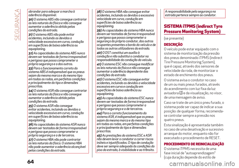 Alfa Romeo Giulietta 2019  Manual do proprietário (in Portuguese)  LND^64Jh4
�
�
-’"-/3-".-"--3#12-"-$-"45-D
-3#"F/4%-3%0.&/H6#9<
29*Q0%0(#$-ChK/)&4&/0#?2#4&/("-"%-"
-09#%0/-(2"-%03-7H0%4-#/)&4&/0#?2#
-2$#/(-"--3#"F/4%-&’(%3-.#9-0
4&/3%B
P#03-#0("-3-<
2)*Q0%0(#