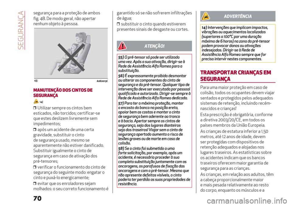 Alfa Romeo Giulietta 2019  Manual do proprietário (in Portuguese)  LND^64Jh4
’(+2#"&@" -"#" " -#).(@C) ,( "3$)’
5*+7 iY7 ]( 3),)+(#"0? &C) "-(#."#
&(&123 )$
B(.) H -(’’)"7
$(/deddhk)
*(+-)"+/0$ 1$8 3&+)$8 1"
8"’-#(+/(
hg]
^.*0*;"# ’(3-#( )’ /*&.)’ $(
