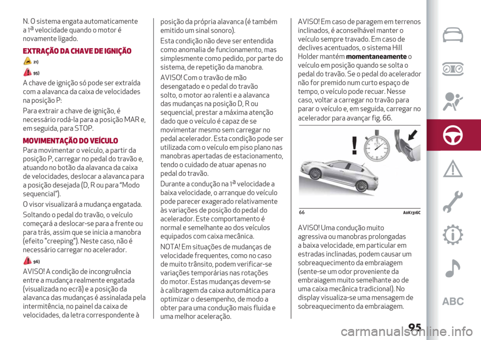 Alfa Romeo Giulietta 2019  Manual do proprietário (in Portuguese) ��	
J7 T ’*’.(3" (&+"." "2.)3".*/"3(&.(
"f"=(0)/*,",( :2"&,) ) 3).)# %
&)="3(&.( 0*
+",)7
"A)#(/0$ 1( 34(5" 1" &’+&/0$
lh]
mf]
4/1"=( ,( *+&*@C) ’Z -),( ’(# (<.#">,"
/)3 " "0"="&/" ," /"*<"