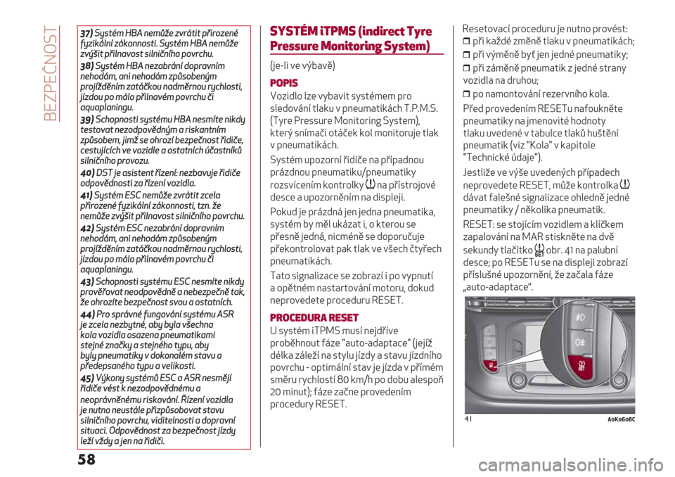 Alfa Romeo Giulietta 2019  Návod k obsluze (in Czech)  !XNFXhGT^A
�	�
,0&T@.&7<l)I/1<RG145>9&-&26->(41/7
J@4-’9"/%49’(//(.&-BT@.&7<l)I/1<RG1
45H;-&26-"/#5(.&.-"/-$/%A(2(5>=A3B
,1&T@.&7<l)I/14#?>9/%8(2>#5/%<
/1A(89<:#/-/1A(89<42R.(?1/H<
2>(D%G80/%<4#