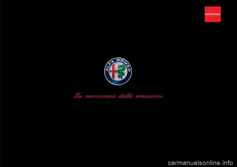 Alfa Romeo Giulietta 2018 Handleiding (in Dutch) NEDERLANDS Alfa Romeo Giulietta 2018 Handleiding (in Dutch) NEDERLANDS