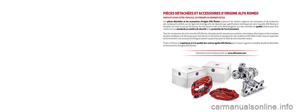 Alfa Romeo Giulietta 2017 Manuel du propriétaire (in French) Cette Notice d’utilisation et d’entretien a pour but d’illustre\
r les modalités d’utilisation opérationnelle de la voiture.
Pour les utilisateurs passionnés souhaitant approfondir leurs co Alfa Romeo Giulietta 2017 Manuel du propriétaire (in French) Cette Notice d’utilisation et d’entretien a pour but d’illustre\
r les modalités d’utilisation opérationnelle de la voiture.
Pour les utilisateurs passionnés souhaitant approfondir leurs co