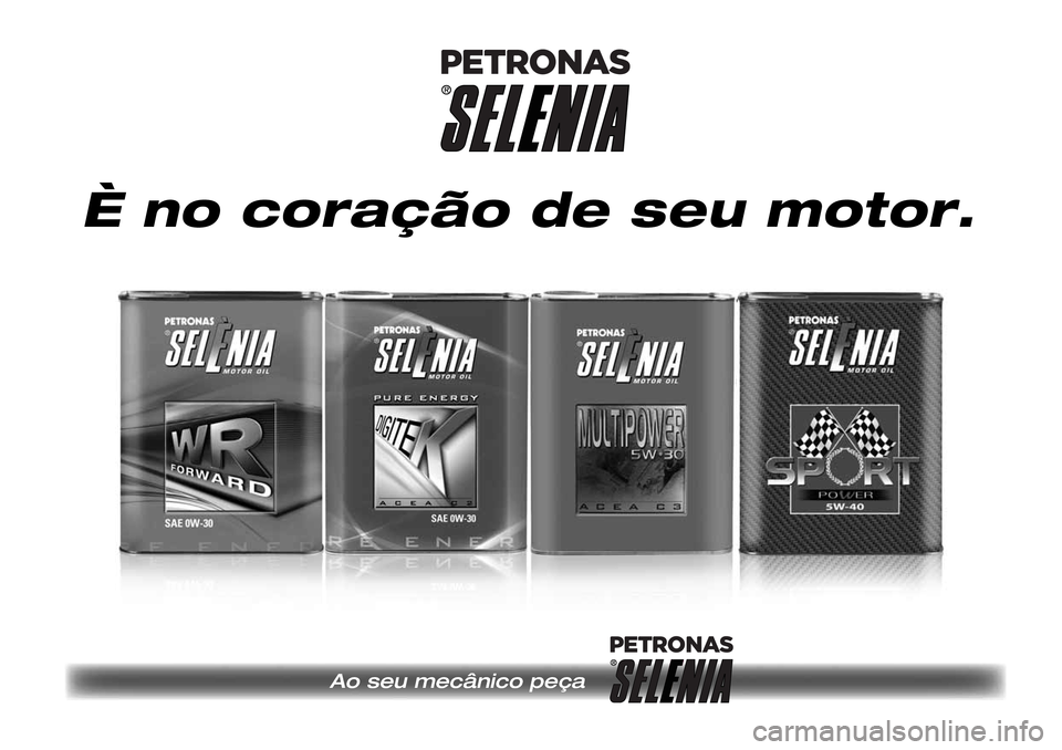 Alfa Romeo Giulietta 2017  Manual do proprietário (in Portuguese) Ao seu mecânico peça 
È no coração de seu motor. 