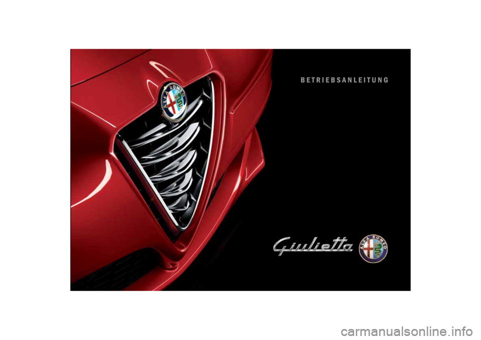 Alfa Romeo Giulietta 2014 Betriebsanleitung (in German) Alfa Romeo Giulietta 2014 Betriebsanleitung (in German)