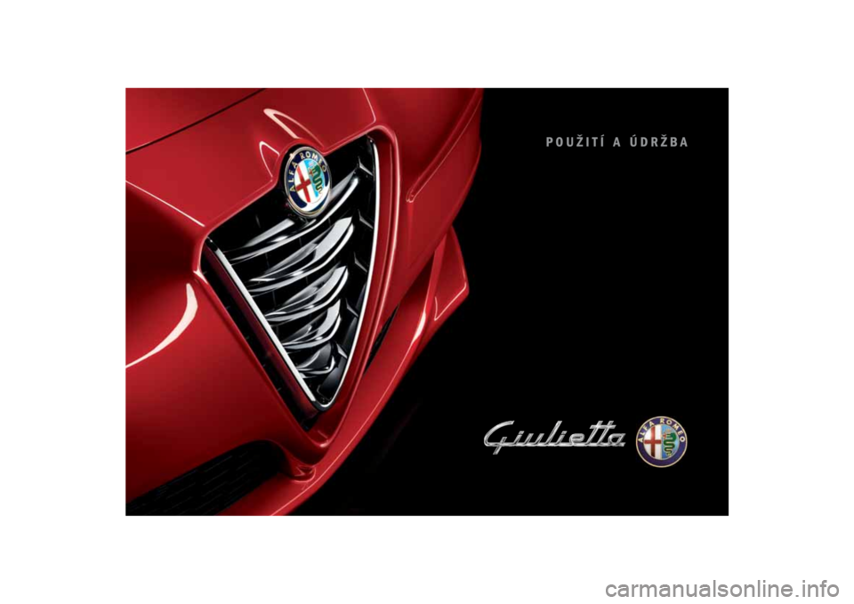 Alfa Romeo Giulietta 2014  Návod k obsluze (in Czech) 