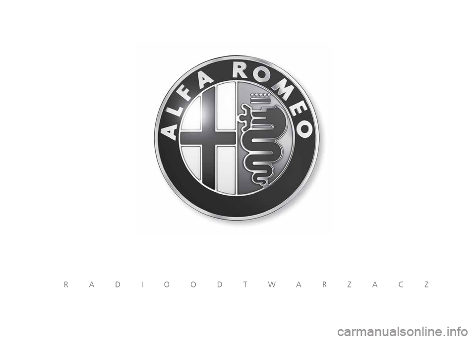 Alfa Romeo MiTo 2016 Instrukcja Obsługi (in Polish) RADIOODTWARZACZ Alfa Romeo MiTo 2016 Instrukcja Obsługi (in Polish) RADIOODTWARZACZ