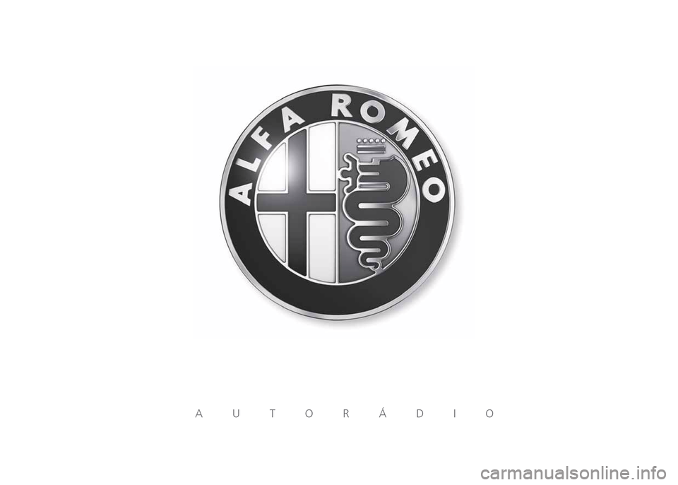 Alfa Romeo MiTo 2016 Užívateľská príručka (in Slovak) AUTORÁDIO Alfa Romeo MiTo 2016 Užívateľská príručka (in Slovak) AUTORÁDIO
