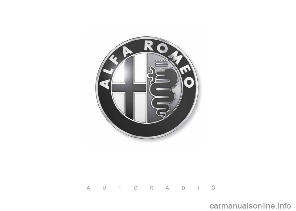 Alfa Romeo MiTo 2015  Kezelési útmutató (in Hungarian) AUTÓRADIÓ 