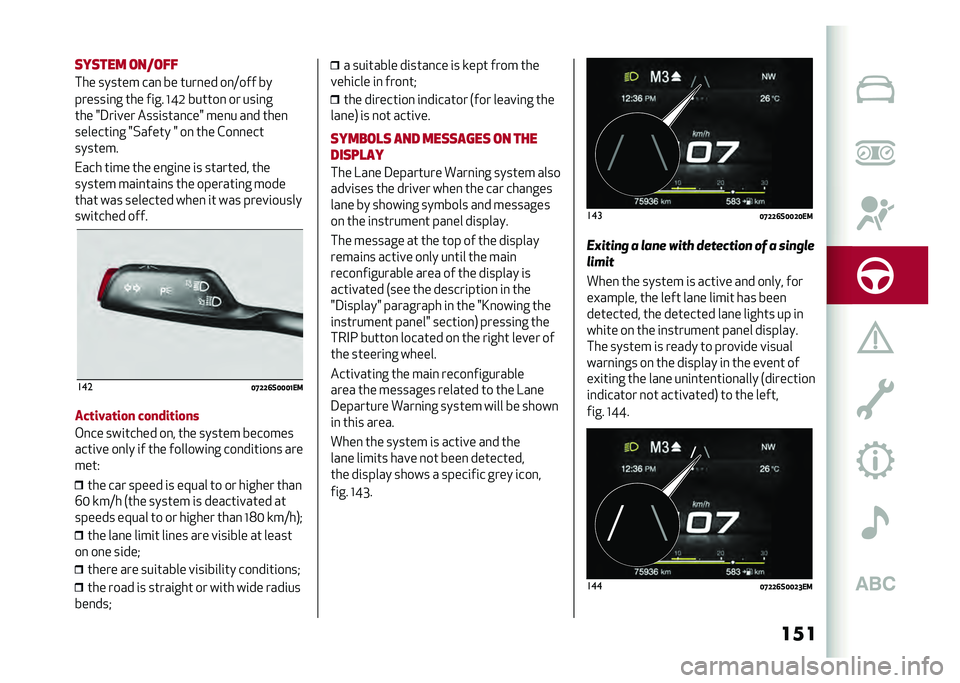 Alfa Romeo Stelvio 2020  Owners Manual ����	��	��� ������
��� ������ ���
 �� ����
�� ��
�=��� ��
������	�
� ��� ��	�� �D�J�1�������
 �� ���	�
�
��� �8�3��	��� ����	���