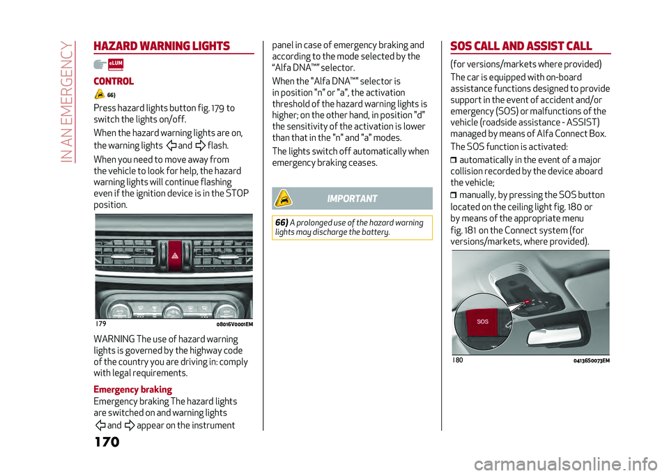 Alfa Romeo Stelvio 2020  Owners Manual ��#�-���-���9���@��-�&� 
��	������� ������� �
�����	
�
������
�8�8�<
����� ���:��� ��	���� ������
 ��	�� �D�F�/���
���	��� ��� ��	�