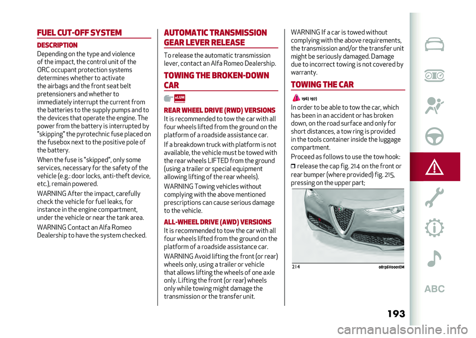 Alfa Romeo Stelvio 2020  Owners Manual �������
 �
������ �	��	���
���	�
�������
�3����
��	�
� ��
 ��� ���� ��
� ��	����
��
�� ��� �	������ ��� ���
���� ��
�	� �� ���
