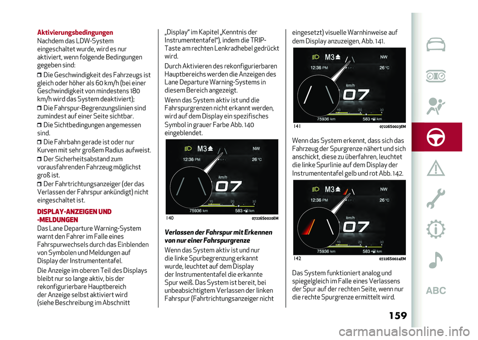 Alfa Romeo Stelvio 2020  Betriebsanleitung (in German) �����+���-����	�
�������
��	�
���

�1��&���	� ���
 �-���A��)�
��	�
�	����	�
�&�����	� �����	� ���� �	�
 ���
�����!��	��� ��	�� �����	��