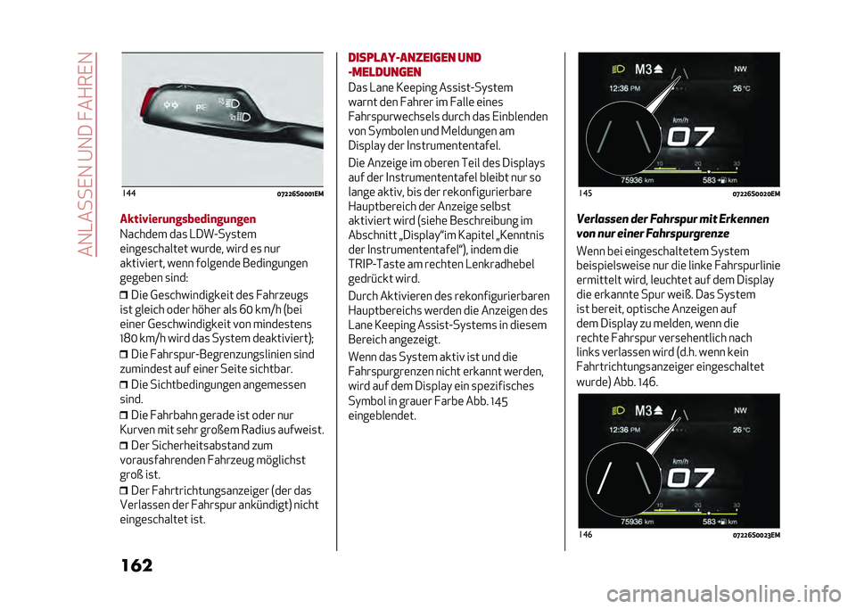 Alfa Romeo Stelvio 2020  Betriebsanleitung (in German) ���1�-����,�1��@�1��� ��+��,�1
��� ���
�>�I�F�F�@��>�>�>�B�.�)
��+���-����	�
�������
��	�
���

�1��&���	� ���
 �-���A��)�
��	�
�	����	�
�&�����	� ��