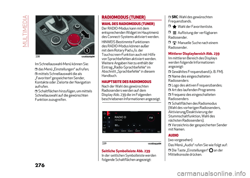 Alfa Romeo Stelvio 2020  Betriebsanleitung (in German) ��.�@�-�*�
�.�,��
�
��	� ���	
�B�F�B�F�@��>�I�@�G�.�)
�
� ��&���	�����
�����A�.�	��# ��%���	� ���	�5 ���
 �.�	��# �>�,���
��	������	��? �������	��/
���