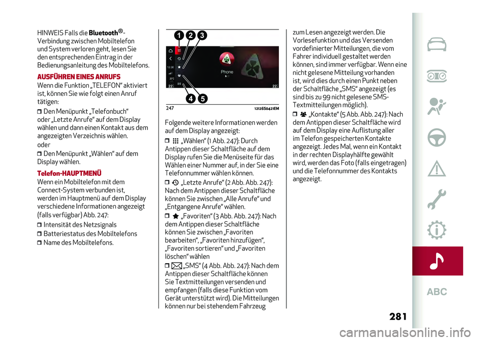 Alfa Romeo Stelvio 2020  Betriebsanleitung (in German) ��
��+�
�1��,�
� � ����
 ���	
���	�������Y
�A
��	�������� ����
�&��	� �.������	��	���
��� ��)�
��	� �!�	�����	� ��	��� ��	�
�	� ���	
��	� �