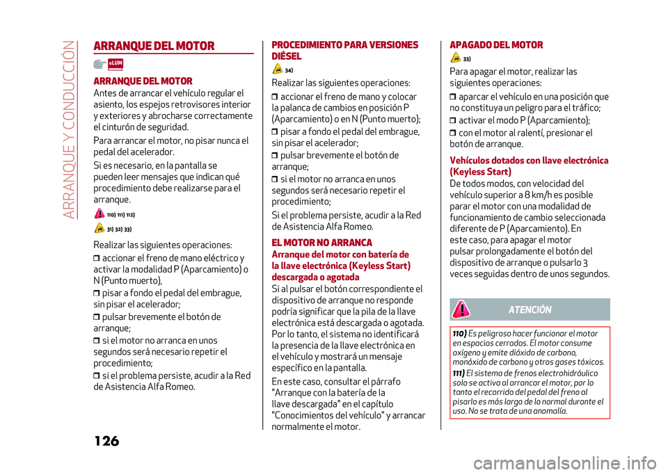 Alfa Romeo Stelvio 2020  Manual del propietario (in Spanish) ������0�>�:���?��*�/�0�9�:�*�*�@�E�0
����������� ��� ��	��	�
�������� ��� ��	��	�
����� �� �	���	���	� �� �������� ������	� ��
�	�