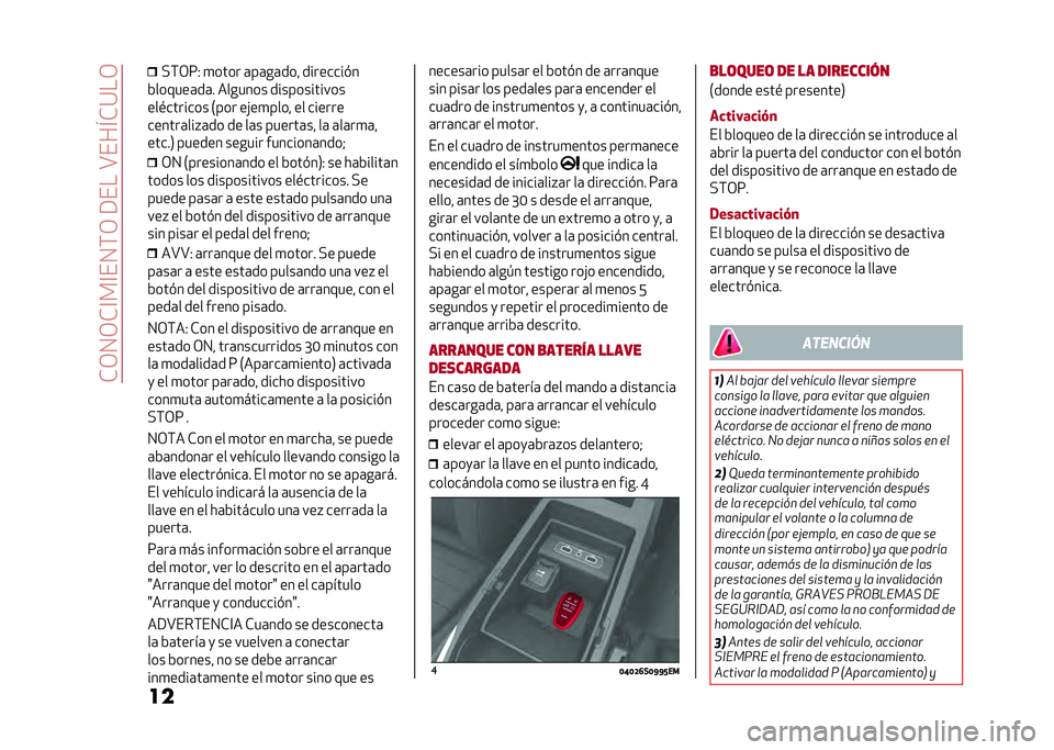 Alfa Romeo Stelvio 2020  Manual del propietario (in Spanish) ��*�/�0�/�*�@��@��0�(�/��9����A���I�*�:��/
�� �"�(�/�7�- �
���� �	��	��	��� ��������#�
�&������	��	� ������� ������������
���$������� �.