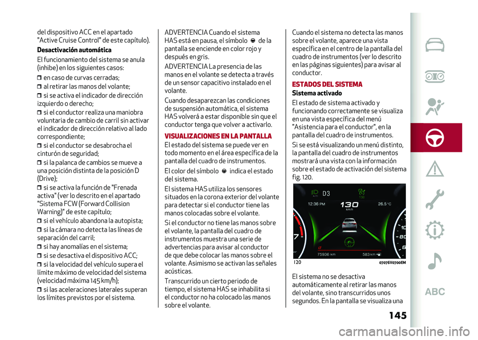 Alfa Romeo Stelvio 2020  Manual del propietario (in Spanish) ������ ����������� ��*�* �� �� �	��	���	��
�8������ �*����� �*�������8 �� ���� ��	�������1�
�/����
�����
��%�
 ����	�����
�
�