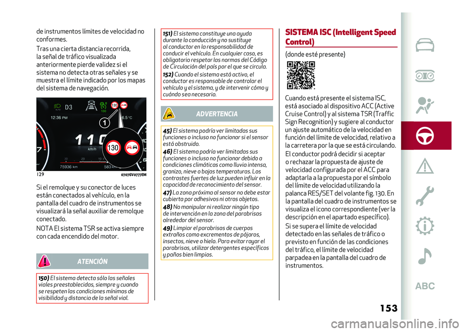 Alfa Romeo Stelvio 2020  Manual del propietario (in Spanish) ����� �������
����� ���
���� �� ��������	� ��
�������
���
�(��	� ���	 ������	 �����	����	 ���������	�
��	 ����	� �� �����