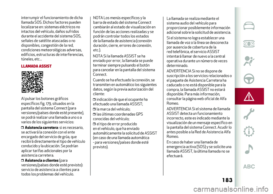 Alfa Romeo Stelvio 2020  Manual del propietario (in Spanish) ��
��	�����	� ��	����	� �	�������	��� ��� ��	
�	���������	 ��	�������	�
�������
�
�� � �
����
���
�.��	��	
����������;��	���� �