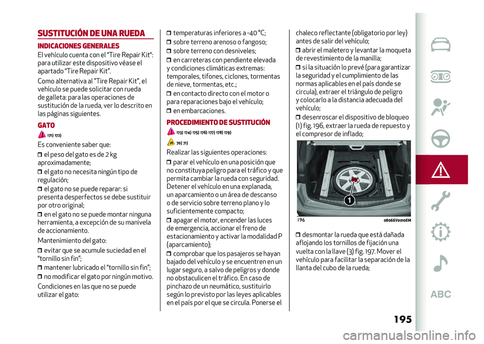 Alfa Romeo Stelvio 2020  Manual del propietario (in Spanish) �������������� �� ��� �����
���������	��� ���������
�� �������� ������	 ��� �� �T�(��� ����	�� �R���T�-
��	��	 ������%�