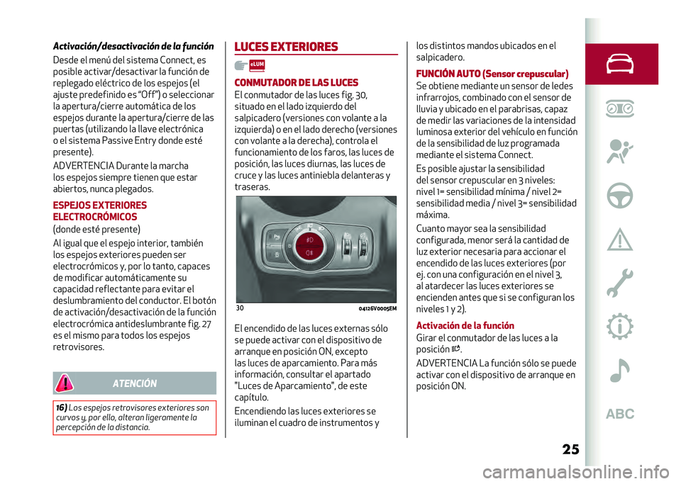 Alfa Romeo Stelvio 2020  Manual del propietario (in Spanish) ����"��#�$�%�"�#�&��*����%�"��#�$�%�"�#�&� �� �+�% �,���"�#�&�
�9���� �� �
���  ��� ������
�	 �*������� ��
�����&�� �	�����	��;����	�����	� �