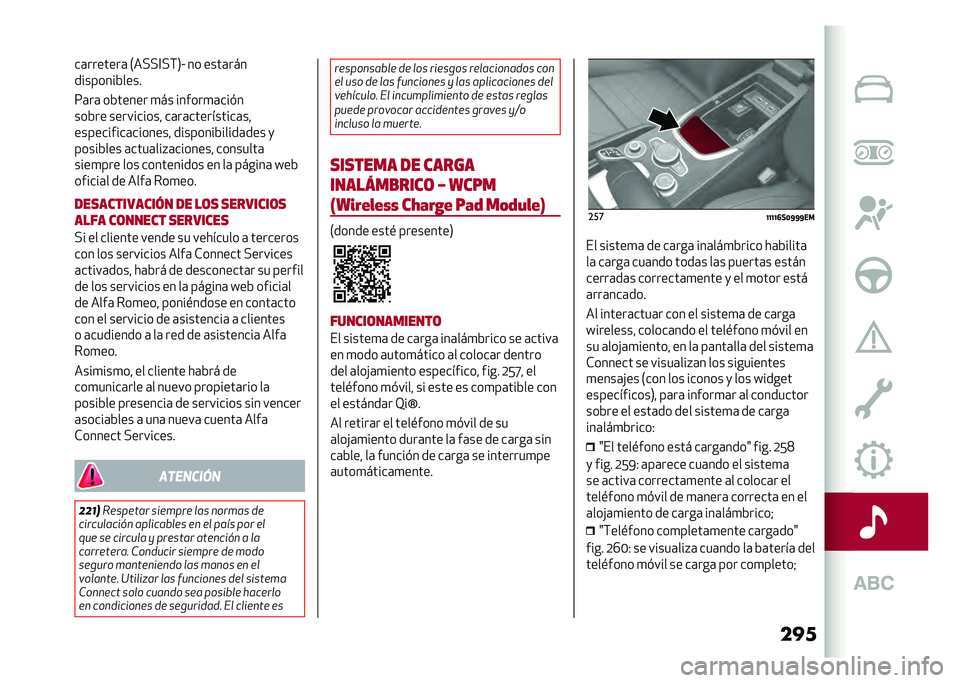 Alfa Romeo Stelvio 2020  Manual del propietario (in Spanish) �������������� �
� ��� ��
����� ������
����
�� ���
�� ��� �
� ��� �����
���� �) ��� ����
����
���� �
��
�	��#������ �,� �
�