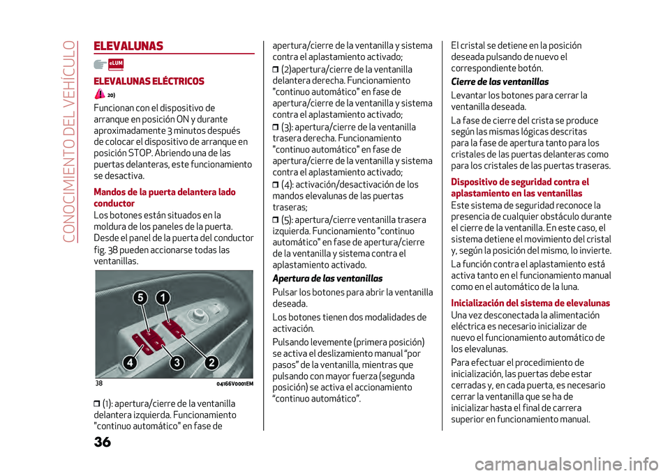 Alfa Romeo Stelvio 2020  Manual del propietario (in Spanish) ��*�/�0�/�*�@��@��0�(�/��9����A���I�*�:��/
������������
���������� ���������	�
�D�=�B
�V�������	� ��� �� ����������� ��
�	���	���