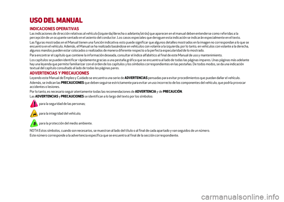 Alfa Romeo Stelvio 2020  Manual del propietario (in Spanish) ���	 ��� ������
���/������.���+ �.�-��*����5��+
��	� ������	������ �� ��������#� ����	����	� �	� �������� �.��%�������	�;����