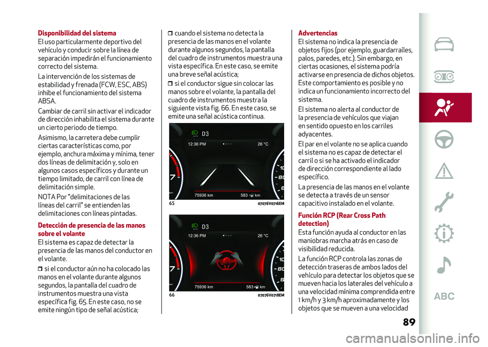 Alfa Romeo Stelvio 2020  Manual del propietario (in Spanish) �
��/��� �	�
�������� ��� �������
�� ��� ��	�������	��
���� ��������� ���
�������� �
 �������� ���&�� ��	 �����	 ��
����