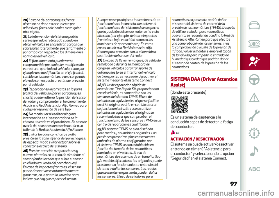 Alfa Romeo Stelvio 2020  Manual del propietario (in Spanish) ��	��!�
�� ���� �
�� ������#����� ������
�� ������ �� �
��� ����� ����
���� ���
��
�#���
�	��� ����� ��
�
��
������ � ����