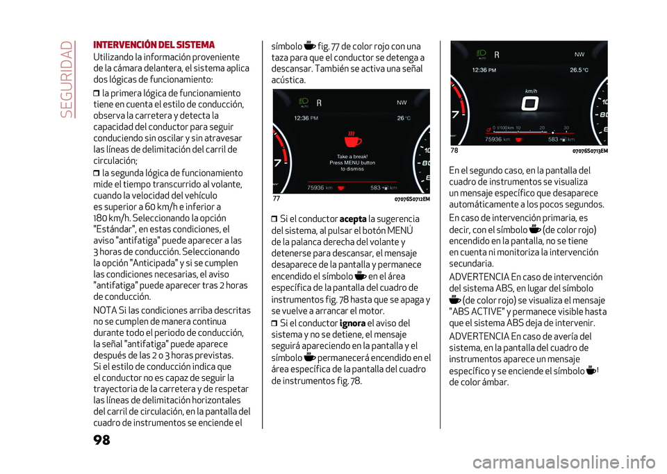 Alfa Romeo Stelvio 2020  Manual del propietario (in Spanish) ��"��)�:��@�9��9
��
������������ ��� �������
�:�����%�	��� ��	 ������
�	���#� �����������
�� ��	 ���
�	��	 ����	�����	� �� ����