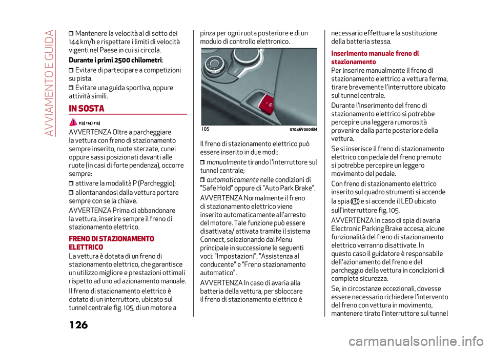 Alfa Romeo Stelvio 2020  Manuale del proprietario (in Italian) ���A�A�<��2�/�%�:�+��/��&�9�<�#�
��� �2�	��
����� ��	 �������
� �	� �� ���
�
� ���
�D�F�F �M�
�;� � ������
�
�	�� � ���
��
� �� �������
�
����