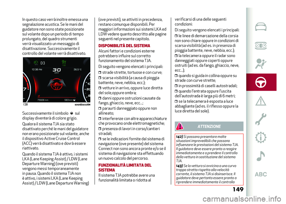 Alfa Romeo Stelvio 2020  Manuale del proprietario (in Italian) ����<� �����
� ��	�� ����� �����
�� ��
����	 ���	
�����	��	����� �	����
���	� �!� �� �
�	�� ���
�����	�
��� ��� ���� ��
�	�
� ���