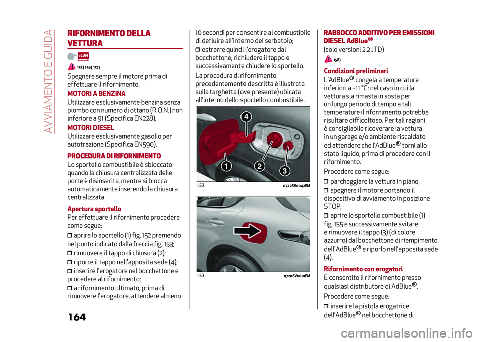 Alfa Romeo Stelvio 2020  Manuale del proprietario (in Italian) ���A�A�<��2�/�%�:�+��/��&�9�<�#�
�������	��
����
��	 �����
�����
��
�8�<�<�9 �8�<�6�9 �8�<�@�9
�!������� ���
��� �� �
��
��� ����
�	 ��
�����
�
�